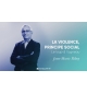 La violence, principe social - Jean-Marie Ribay MP3