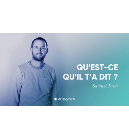 Qu'est-ce qu'il t'a dit ? - Samuel Kron MP3 Qu'est-ce qu'il t'a dit ? - Samuel Kron MP3