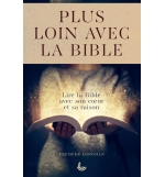 Plus loin avec la Bible
