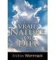 La vraie nature de Dieu - Andrew Wommack