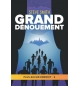 Grand dénouement Plus aucun endroit - tome 2) - Steve Smith ROMAN