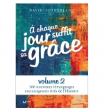 À chaque jour suffit sa grâce vol. 2 - David SUTHERLAND