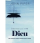 Émerveillé par Dieu - John Piper