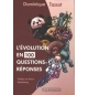 L'évolution en 100 questions réponses - Dominique Tassot