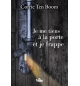 Je me tiens à la porte et je frappe - Corrie Ten Boom