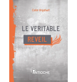Le véritable réveil - Colin Urquhart