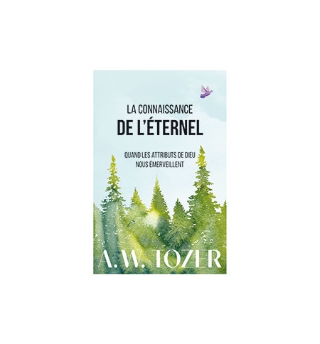  La connaissance de l’Éternel - Aiden Wilson Tozer