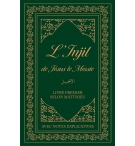 L’Injil de Jésus le Messie Livre premier selon Matthieu avec notes explicatives.