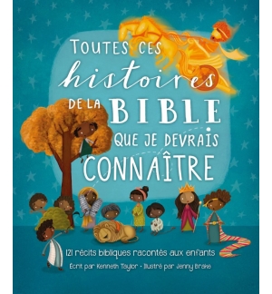 Toutes ces histoires de la Bible que je devrais connaître