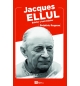 JACQUES ELLUL  Exister c'est résister -  Frédéric ROGNON