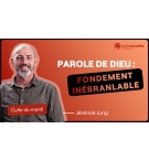 Parole de Dieu : Fondement Inébranlable - Jérémie Jung MP3