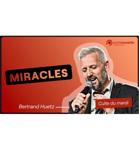 Miracles - Bertrand Huetz MP3 Miracles - Bertrand Huetz MP3