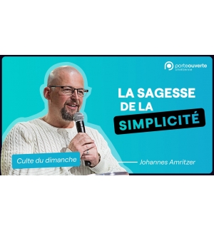 La sagesse de la simplicité - Johannes Amritzer  MP3