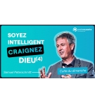 Soyez intelligent, Craignez Dieu (4) - Samuel Peterschmitt MP3