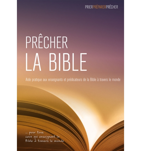 Prêcher la Bible - David Sprouse Prêcher la Bible - David Sprouse