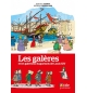 Les galères et les galériens huguenots de Louis XIV
