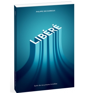 Libéré - Philippe Decourroux