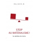 Stop au matérialisme ! Se satisfaire de moins - Will Davis Jr.