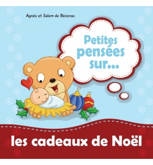 Petites pensées sur... Les cadeaux de Noël - De 4 à 6 ans
