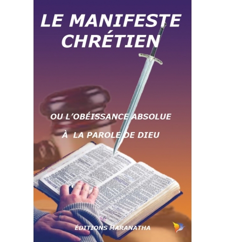 Le manifeste chrétien - Louis Boné Le manifeste chrétien - Louis Boné