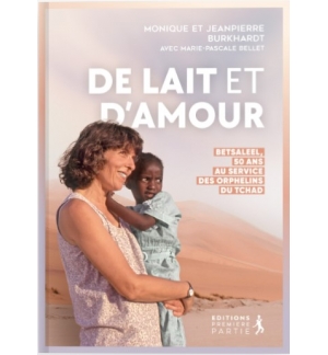 De lait et d’amour - J Burkhardt, MP Bellet, M