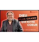 Dieu plus grand que notre coeur - Jean-Luc Menchon MP3