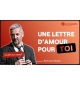 Une lettre d'amour pour toi - Bertrand Huetz MP3