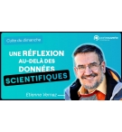 Une réflexion au-delà des données scientifiques - Etienne Vernaz MP3