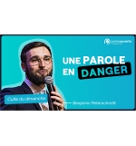 Une parole en danger - Benjamin Peterschmitt MP3
