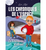 Les chroniques de l'espace N°1 : le vaisseau d'Ariel