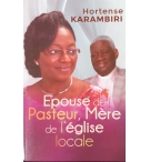 Epouse de Pasteur, Mère de l'église locale - Hortense Karambiri