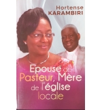 Epouse de Pasteur, Mère de l'église locale - Hortense Karambiri