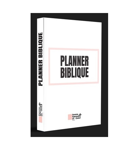 Le planner biblique D'une femme épanouie en Christ - Yentl Campion