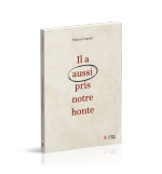 Il a aussi pris notre honte - Simon Cozens