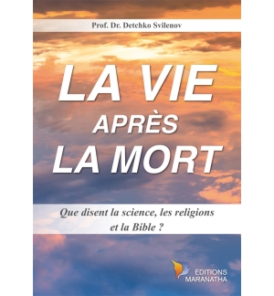 La vie après la mort - Prof. Dr. Detchko Svilenov