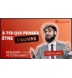 A toi qui penses être pauvre - Benjamin Peterschmitt MP3