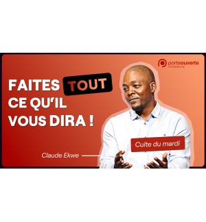 Faites tout ce qu'il vous dira ! - Claude Ekwé MP3