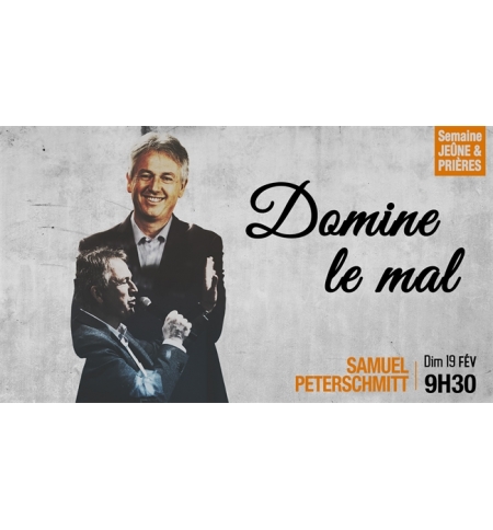 Domine le mal - Samuel Peterschmitt MP3