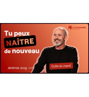 Tu peux naître de nouveau - Jérémie Jung MP3
