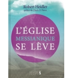 L’Église Messianique se lève - Robert Heidler