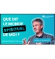 Que dit le monde spirituel de moi ? - Samuel Peterschmitt MP3