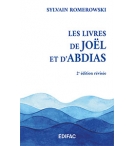 CEB AT 29. Les livres de Joël et d’Abdias. Commentaire biblique
