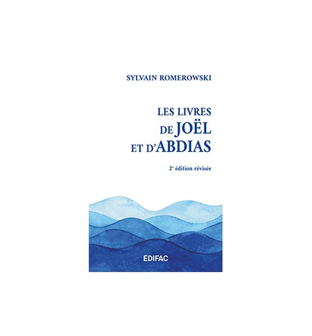 CEB AT 29. Les livres de Joël et d’Abdias. Commentaire biblique CEB AT 29. Les livres de Joël et d’Abdias. Commentaire biblique