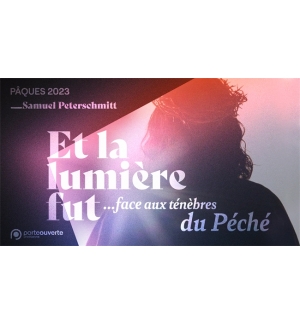 ... Face aux ténèbres du péché - Samuel PETERSCHMITT MP3