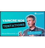 Vaincre nos tentations (1) - Samuel PETERSCHMITT MP3
