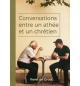 Conversations entre un athée et un chrétien - René de Groot
