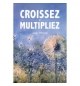 Croissez et multipliez - Pillonel Jean