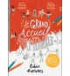 Cahier d'activités Le grand accueil formidable - ECHEVERRI CATALINA