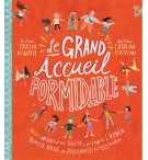 Le grand accueil formidable - ECHEVERRI CATALINA