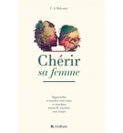 Chérir sa femme - MAHANEY C.J.